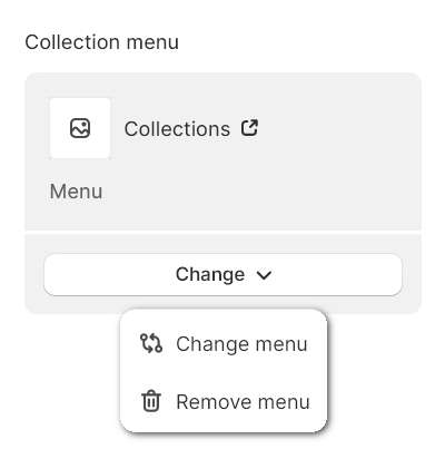 The menu modification options in the collection section of theme editor
