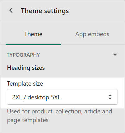 The display Template Size dropdown, in the Theme Settings menu, with example text sizes
