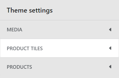 The Theme setting's Product tiles menu in Theme editor.